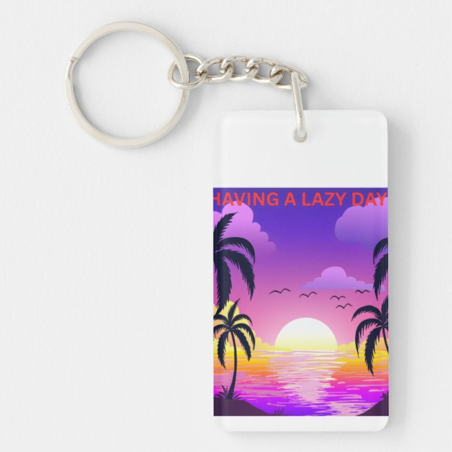 Having a Relaxing Day Keychain (Front)