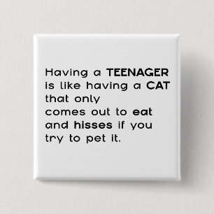 Having a Teenager... 15 Cm Square Badge