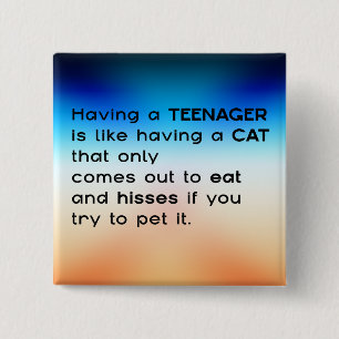 Having a Teenager... 15 Cm Square Badge