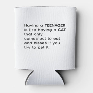 Having a Teenager... Can Cooler