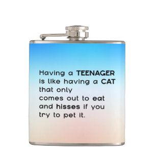 Having a Teenager... Hip Flask