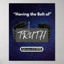 Having the Belt of Truth - 8 x 10 Poster