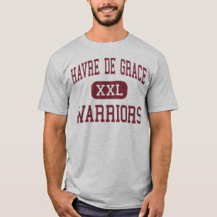 Havre de Grace - Warriors - Havre de Grace T-Shirt