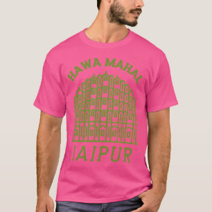 Hawa Mahal Palace - Jaipur India T-Shirt