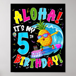 Hawaii Aloha 5th Birthday Hawaiian Boy Girl 5 Poster