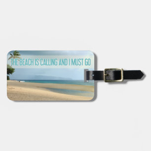 Hawaii Beach   The Beach Is Calling Photograph Luggage Tag