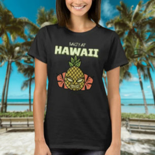 Hawaii by Salty AF T-Shirt