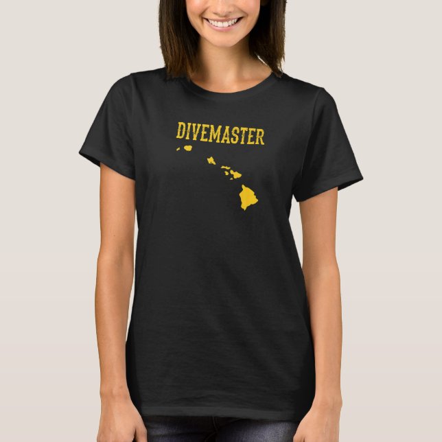 Hawaii Divemaster Scuba Diving Instructor Dive Fla T-Shirt (Front)