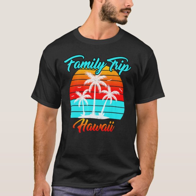 Hawaii Family Trip 2023 Beach Summer Vacation Suns T-Shirt (Front)