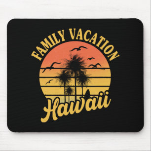 Hawaii Family Vacation 2022 Souvenir Gift Mouse Mat
