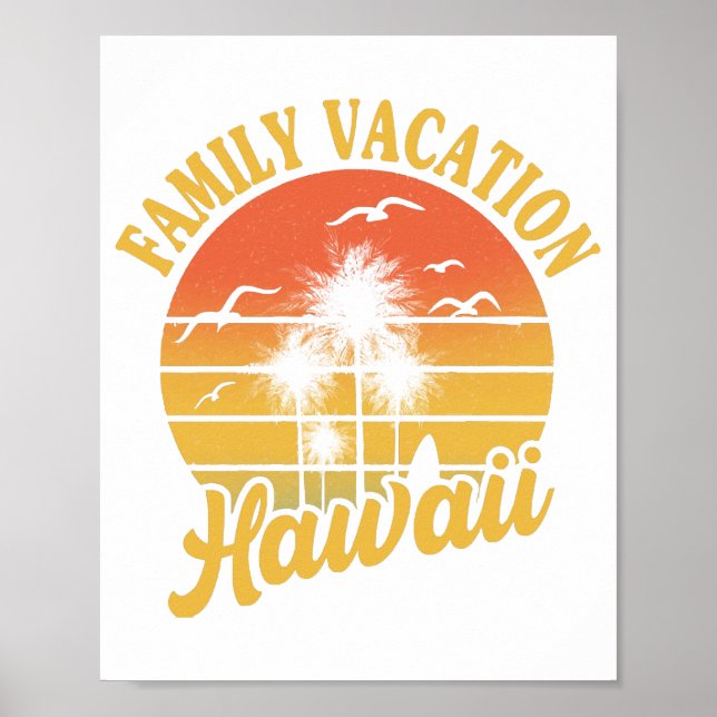 Hawaii Family Vacation 2022 Souvenir Gift Poster (Front)