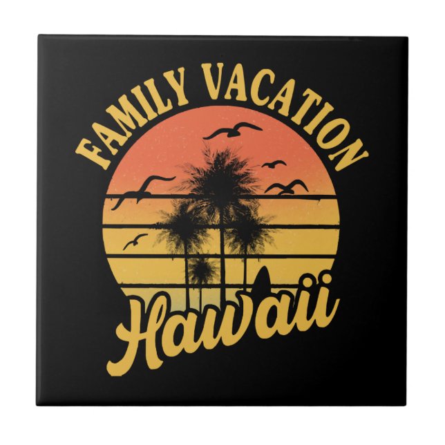 Hawaii Family Vacation 2022 Souvenir Gift Tile (Front)