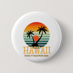 Hawaii Family Vacation 2024 6 Cm Round Badge