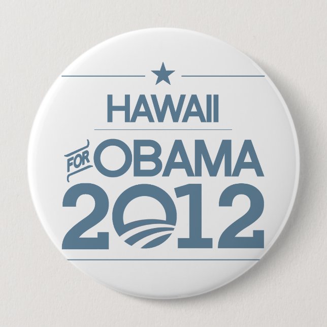 HAWAII FOR OBAMA 2012.png 10 Cm Round Badge (Front)