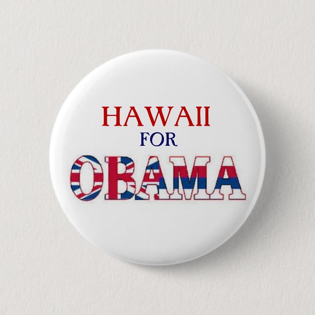 HAWAII FOR OBAMA Button (Front)