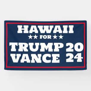 Hawaii for Trump Vance 2024 Banner