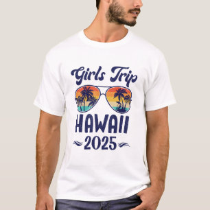 Hawaii Girls Trip Beach Vacation 2025 Matching Gro T-Shirt
