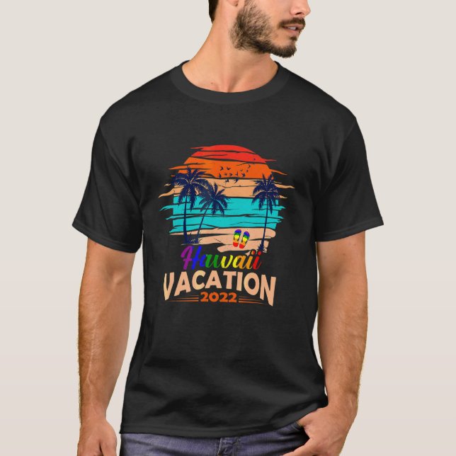 Hawaii Hawaiian Vacation 2022 Flip Flop Lgbt Summe T-Shirt (Front)
