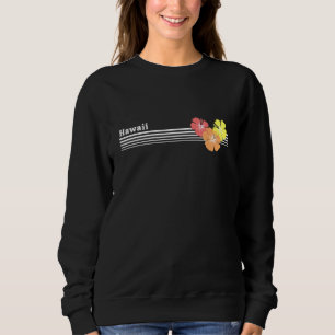 Hawaii Hibiscus Hawaiian Island Beach Tropical Flo Sweatshirt