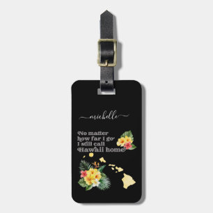 Hawaii Home Custom Text and Colour Luggage Tag