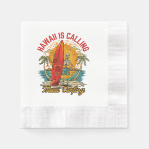 Hawaii Is Calling Maui Surfing Island Vibes Napkin