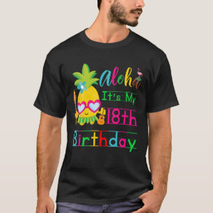 Hawaii It's 18Th Birthday Hawaiian Girls Tropical T-Shirt