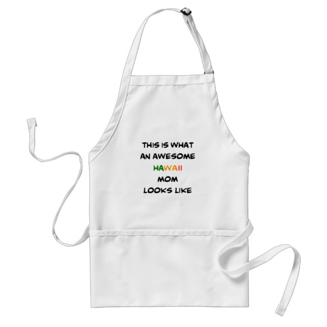 hawaii mom, awesome standard apron (Front)