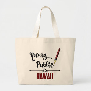Hawaii Notary Public Ink Pen Large Tote Bag
