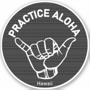 Hawaii Practice Aloha Tribal Shaka (Hang loose)