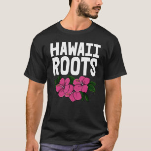 Hawaii Roots Women Flower Aloha Party Love 1 T-Shirt