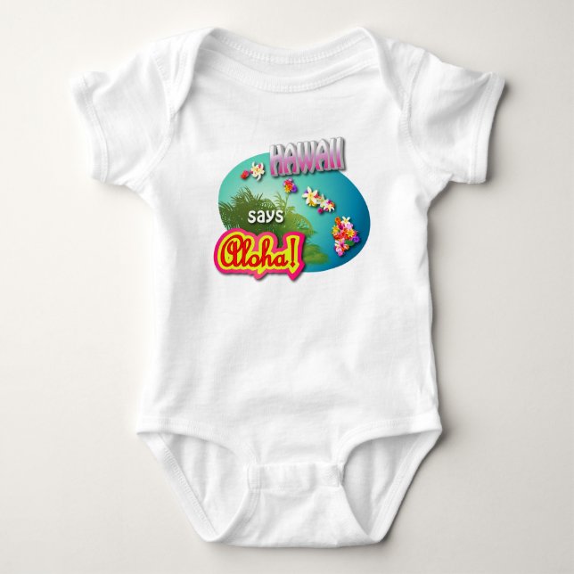 Hawaii Says Aloha Baby Bodysuit (Front)