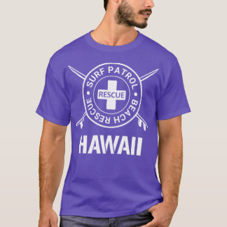 Hawaii Surf Patrol and Beach Rescue T-Shirt