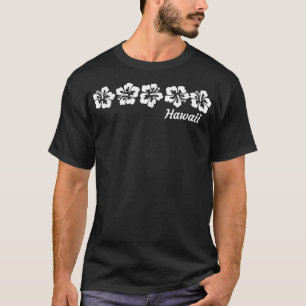 Hawaii T with Hawaiian Hibiscus Flowers T-Shirt