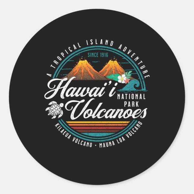 Hawaii Volcanoes National Park Kilauea Mauna Load Classic Round Sticker (Front)