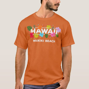 Hawaii Waikiki Beach Oahu Hawaiian Tropical Hibisc T-Shirt