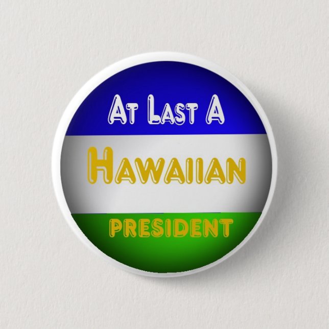 Hawaiian 6 Cm Round Badge (Front)