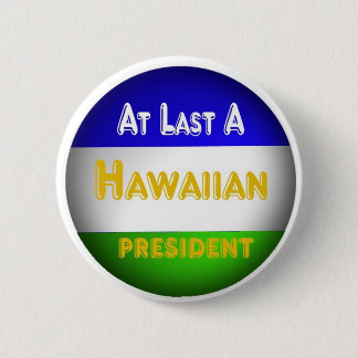 Hawaiian 6 Cm Round Badge
