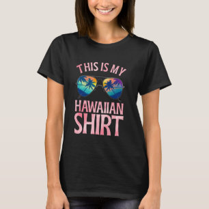 Hawaiian Art For Men Women Luau Maui Aloha Hawaii T-Shirt