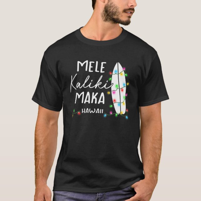 Hawaiian Christmas Gifts Mele Kalikimaka Surfboard T-Shirt (Front)