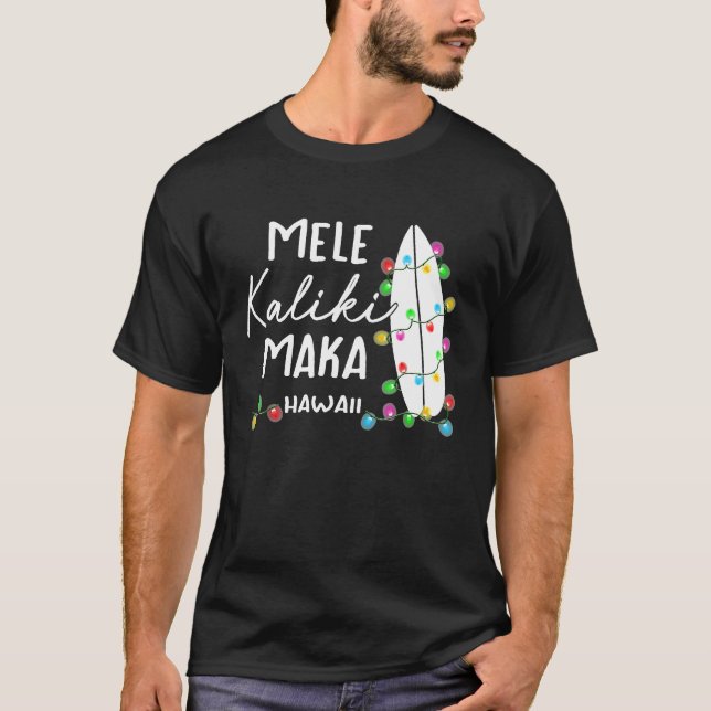 Hawaiian Christmas Gifts Mele Kalikimaka Surfboard T-Shirt (Front)