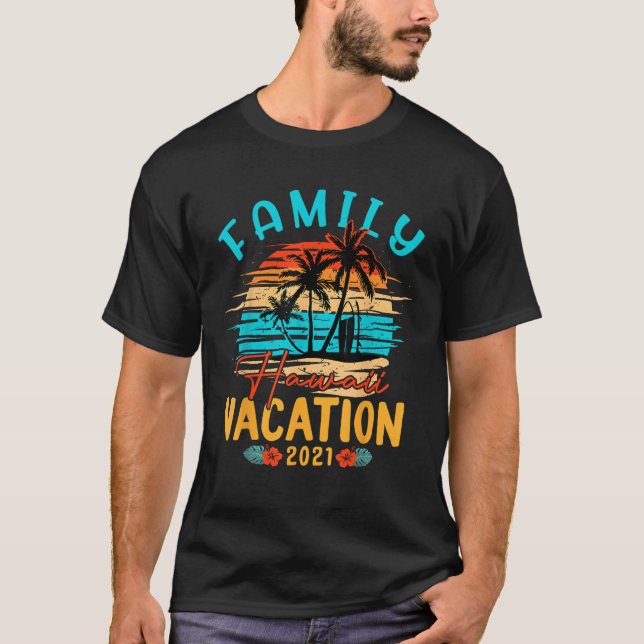 Hawaiian Family Vacation Matching Group T-Shirt (Front)