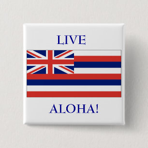 Hawaiian flag, LIVE, ALOHA! BUTTON