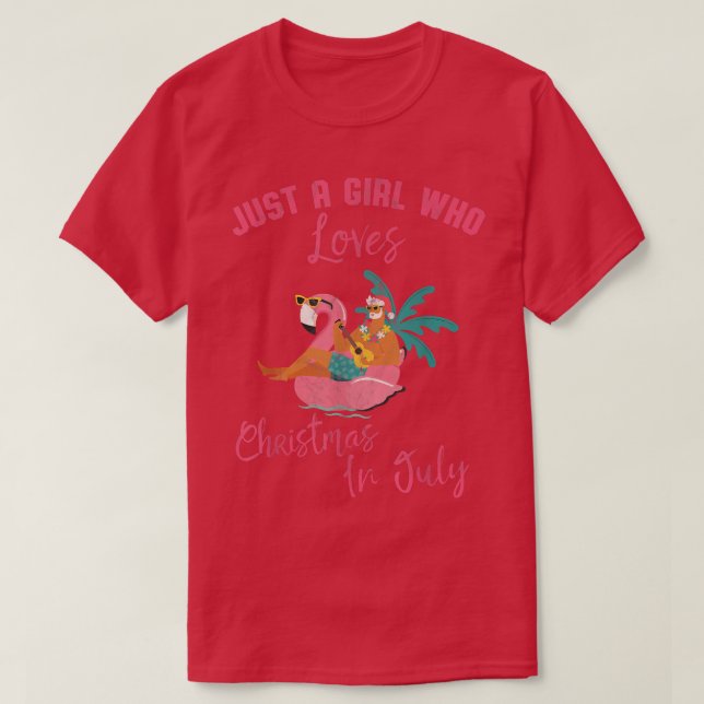 Hawaiian Flamingo Just A Girl Who Loves Christmas  T-Shirt (Design Front)