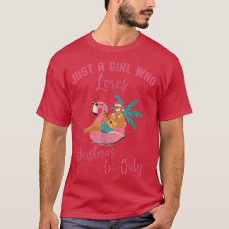 Hawaiian Flamingo Just A Girl Who Loves Christmas  T-Shirt