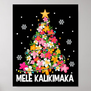 Hawaiian Floral Christmas Tree Mele Kalikimaka Tro Poster