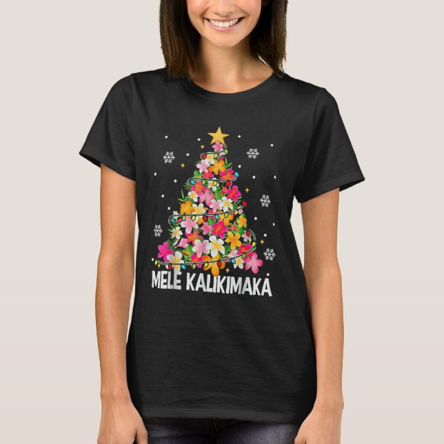 Hawaiian Floral Christmas Tree Mele Kalikimaka Tro T-Shirt (Front)