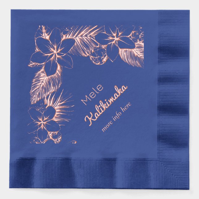 Hawaiian Floral  – Mele Kalikimaka - Custom text Foil Napkins (Front)