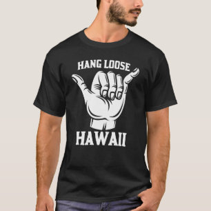 Hawaiian Hang Loose Hawaii Pineapple Tiki Aloha T-Shirt