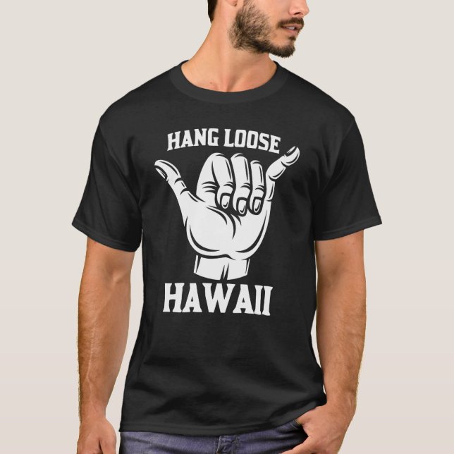 Hawaiian Hang Loose Hawaii Pineapple Tiki Aloha T-Shirt (Front)