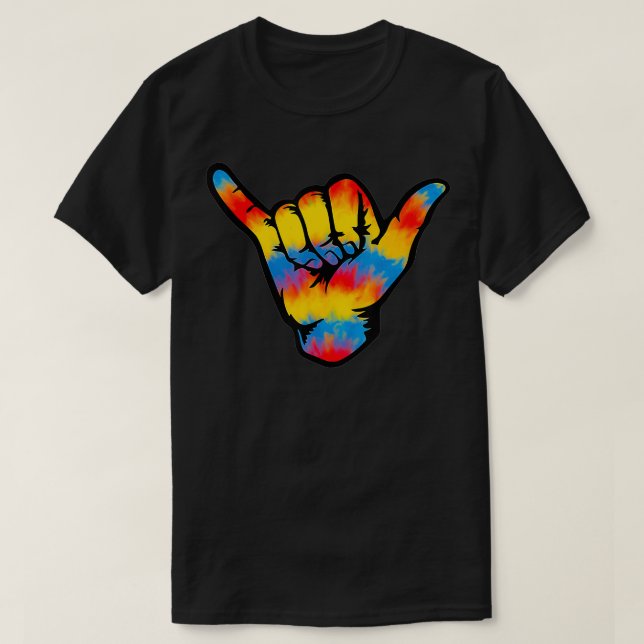 Hawaiian Island Shaka Tie Dye Hawaii Hand Sign Hip T-Shirt (Design Front)